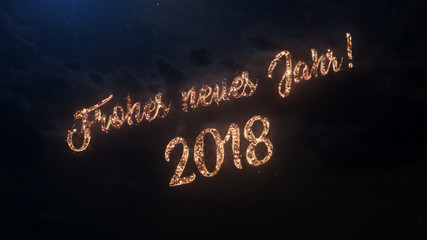 Fototapeta na wymiar 2018 Happy New Year greeting text in German with particles and sparks on black night sky with colored fireworks on background, beautiful typography magic design.