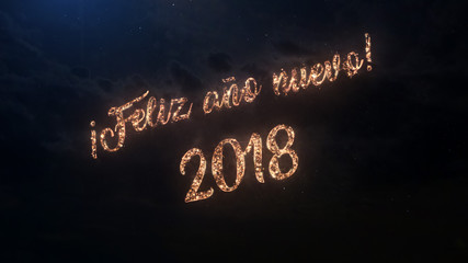Fototapeta na wymiar 2018 Happy New Year greeting text in Spanish with particles and sparks on black night sky with colored fireworks on background, beautiful typography magic design.