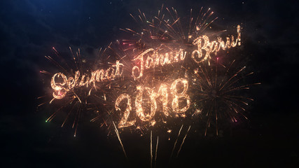2018 Happy New Year greeting text in Indonesian with particles and sparks on black night sky with colored fireworks on background, beautiful typography magic design.