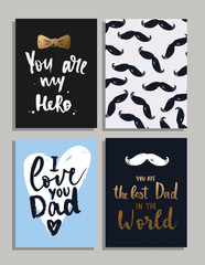 Happy Father's Day greetings card set. Best Dad ever poster design, hand drawn lettering.  Vector set of illustrations for invitation, congratulation or greeting cards for Father's day.