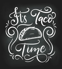 Tacos lettering poster with flourishes and doodles. Retro chalkboard illustration. Fast food design for Tacos. It's Taco Time. Vector illustration.