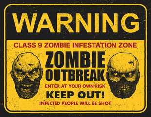 Poster zombie outbreak sign board