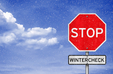 Stop - wintercheck - snow road sign scene
