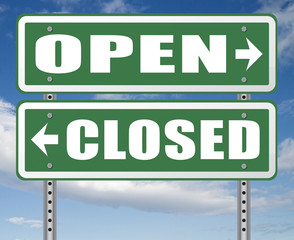 open or close opening hours or closing time start of new season or beginning no access and file or case closed