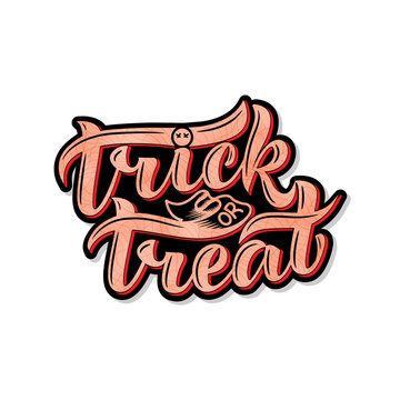 Trick or treat. Halloween. Lettering composition, great for holiday gift card.