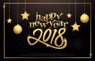 Happy New Year 2018 typography golden confetti gold ball and star on black background. 2018 Greeting card design with lettering inscription for holidays. Vector illustration