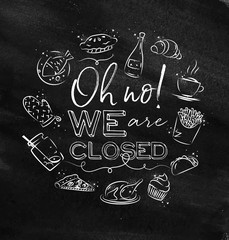 Monogram we are closed chalk