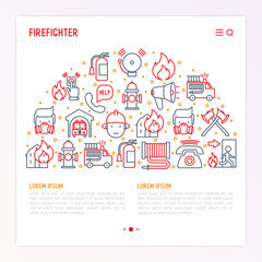 Fototapeta na wymiar Firefighter concept in half circle with thin line icons: fire, extinguisher, axes, hose, hydrant. Modern vector illustration for banner, web page, print media with place for text.