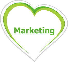 marketing concept, marketing word on love heart