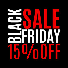15 percent price off. Black Friday sale banner. Discount background. Special offer, flyer, promo design element. Vector illustration.