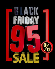 BLACK FRIDAY SALE 95 % SALES word on black background illustration