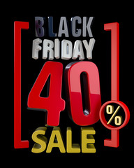 BLACK FRIDAY SALE 40 % SALES word on black background illustration