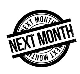 Next Month rubber stamp. Grunge design with dust scratches. Effects can be easily removed for a clean, crisp look. Color is easily changed.