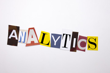 A word writing text showing concept of ANALYTICS made of different magazine newspaper letter for Business case on the white background with copy space