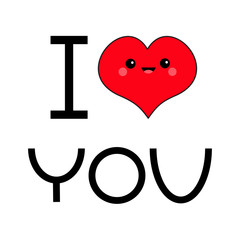 Red heart face head. I love you text. Exclamation point. Cute cartoon kawaii funny smiling character. Eyes, mouth, blush cheek. Happy Valentines day. Flat design. Greeting card. White background.