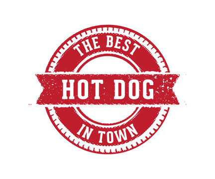 best hot dog in town food sign label