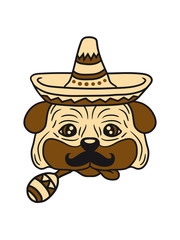 kopf gesicht mustache schnurrbart sombrero mexikaner rassel musik hut mütze südamerika party feiern mops klein dick hund welpe süß niedlich haustier comic cartoon