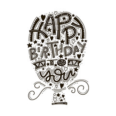 Happy birthday greeting card lettering. Hand drawn invitation. Typography background. Celebration text. Handwriting poster. Congratulation phrase. Vector illustration