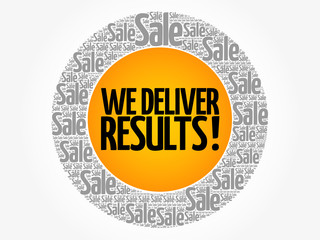 We deliver results ! words cloud, business concept background