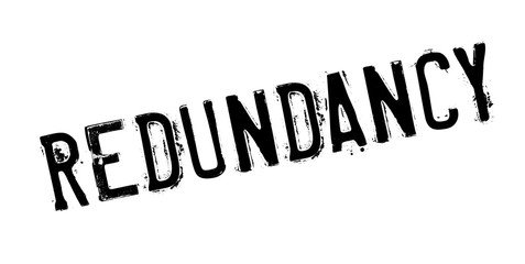 Redundancy rubber stamp. Grunge design with dust scratches. Effects can be easily removed for a clean, crisp look. Color is easily changed.