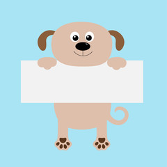 Funny dog hanging on paper board template.Big eyes. Kawaii puppy animal body. Cute cartoon character. Baby card. Pet collection. Flat design style. Blue background Isolated