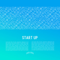 Start up concept with thin line icons of development, growth, success, idea, investment. Vector illustration for banner, web page, print media with place for text.