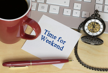 Time for Weekend