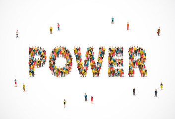 Group of people standing in the word Power