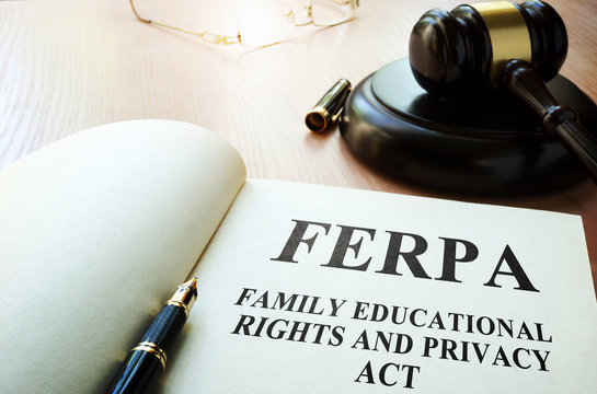 FERPA (Family Educational Rights and Privacy Act) on a table.