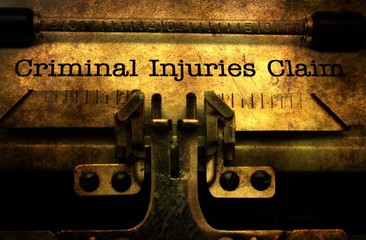 Criminal injuries claim grunge concept