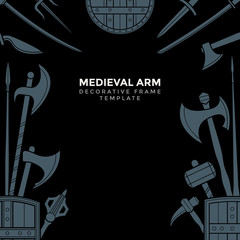 medieval cold steel arms frame.