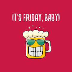 Its friday baby vector concept illustration with funky beer character isolated on red background.