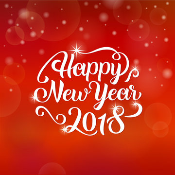 Happy New Year 2018 hand lettering text. Vector greeting card