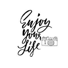Enjoy your life. Inspirational and motivational quote. Hand painted brush lettering. Handwritten modern typography. Vector illustration.