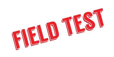 Field Test rubber stamp. Grunge design with dust scratches. Effects can be easily removed for a clean, crisp look. Color is easily changed.