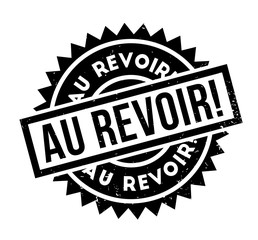 Obraz premium Au Revoir rubber stamp. Grunge design with dust scratches. Effects can be easily removed for a clean, crisp look. Color is easily changed.