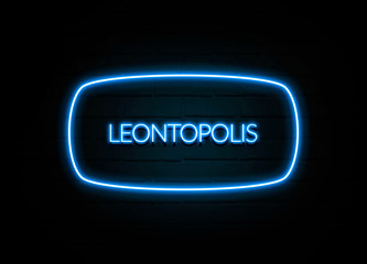 Leontopolis  - colorful Neon Sign on brickwall