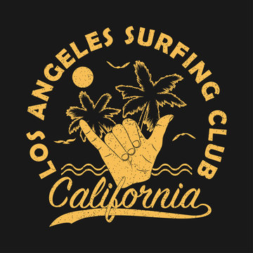 Los angeles surfing club, California grunge print for apparel with shaka - vintage surf hand gesture. Typography graphic for t-shirt with palm tree, gull and sun. Design clothes. Vector illustration.