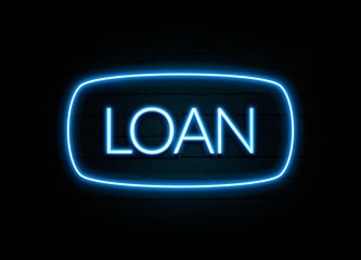 Loan  - colorful Neon Sign on brickwall