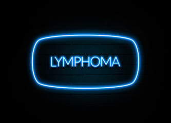 Lymphoma  - colorful Neon Sign on brickwall