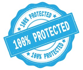 Fototapeta premium 100 PERCENT PROTECTED text, written on cyan round badge.