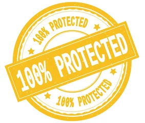 Fotobehang 100 PERCENT PROTECTED , written text on yellow round rubber stam © outchill