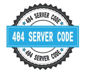 404 SERVER CODE text on grey and cyan round stamp, with zig zag