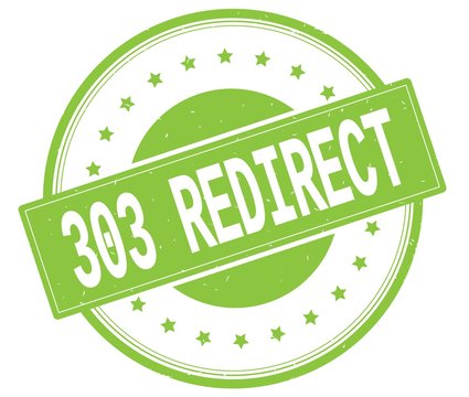 303 REDIRECT text, on green round stamp.