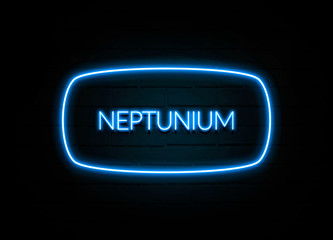 Neptunium  - colorful Neon Sign on brickwall