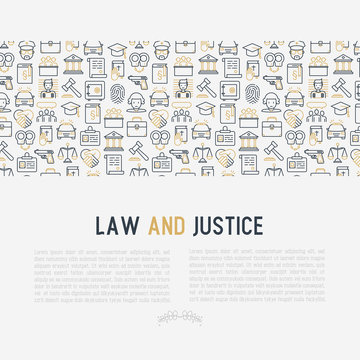 Law and justice concept with thin line icons: judge, policeman, lawyer, fingerprint, jury, agreement, witness, scales. Vector illustration for banner, web page, print media.