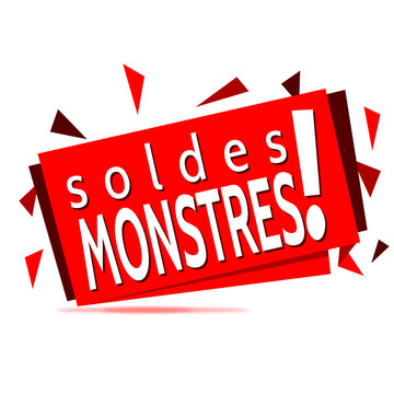 Banni&egrave;re Soldes Monstres !