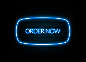 Order Now  - colorful Neon Sign on brickwall
