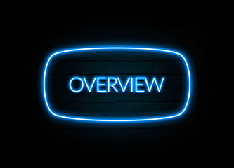 Overview  - colorful Neon Sign on brickwall