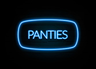 Panties  - colorful Neon Sign on brickwall